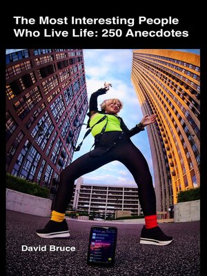 cover image of The Most Interesting People Who Live Life